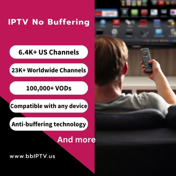 IPTV No Buffering